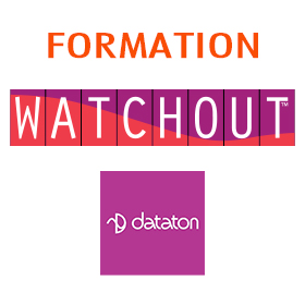 Watchout formation Dataton France