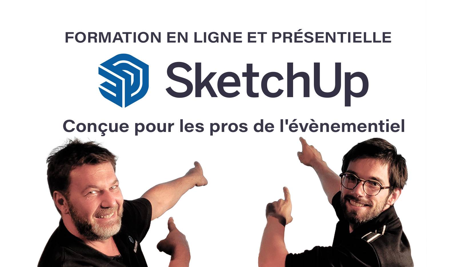 formation SketchUp spécialement conçue pour les pros de l'événementiel